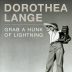 Dorothea Lange/ دوروتیا لانگ/ عکاسی/ مستند/ مستند دوروتیا لانگ