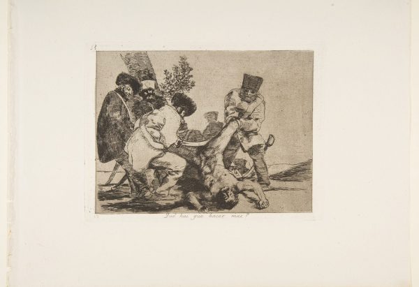 تصویر 15. فرانسیسکو گویا. فجایع جنگ. تورنتو: انتشارات داور، 1967، نگاره 33. « انسان دیگر چه کاری بدتر از این میتواند انجام بدهد؟» تصویر 15. فرانسیسکو گویا. فجایع جنگ. تورنتو: انتشارات داور، 1967، نگاره 33. « انسان دیگر چه کاری بدتر از این میتواند انجام بدهد؟»